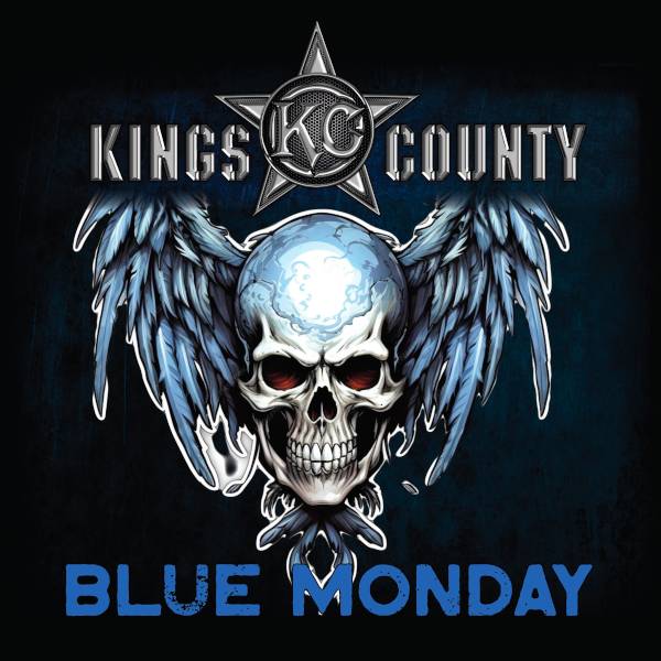 Kings County - "Blue Monday"
